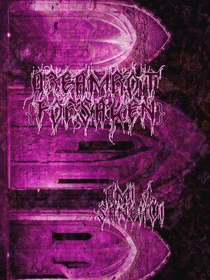 cover image of DreamRot {FORSAKEN}